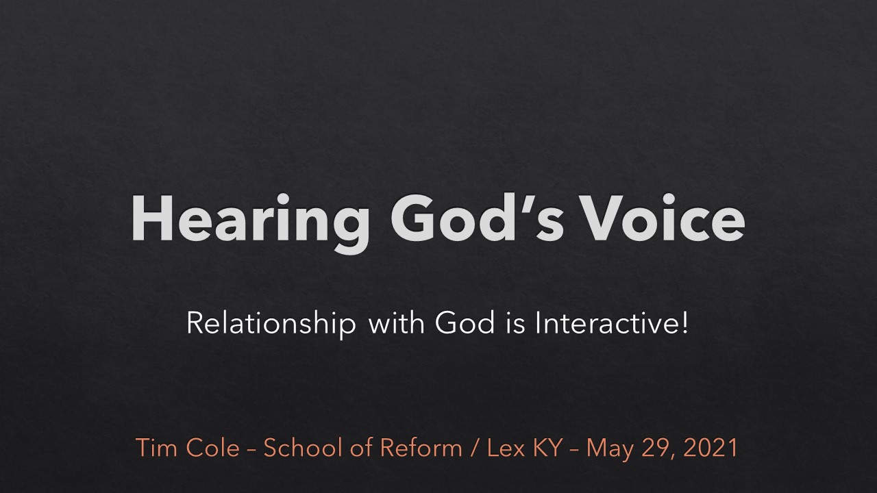 Hearing Gods Voice - SOR May 2021